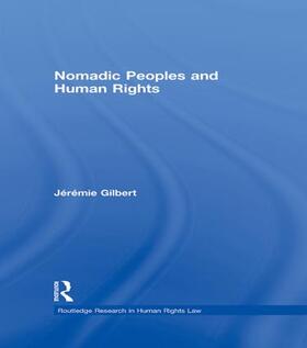 Gilbert |  Nomadic Peoples and Human Rights | Buch |  Sack Fachmedien
