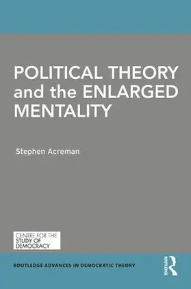 Acreman |  Political Theory and the Enlarged Mentality | Buch |  Sack Fachmedien