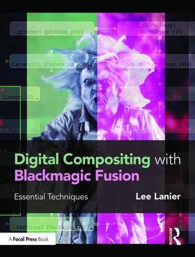 Lanier |  Digital Compositing with Blackmagic Fusion | Buch |  Sack Fachmedien