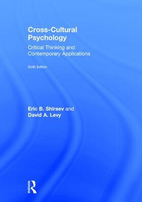 Shiraev / Levy |  Cross-Cultural Psychology | Buch |  Sack Fachmedien