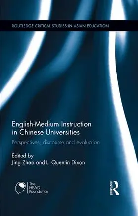 Zhao / Dixon |  English-Medium Instruction in Chinese Universities | Buch |  Sack Fachmedien