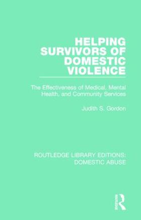 Gordon |  Helping Survivors of Domestic Violence | Buch |  Sack Fachmedien