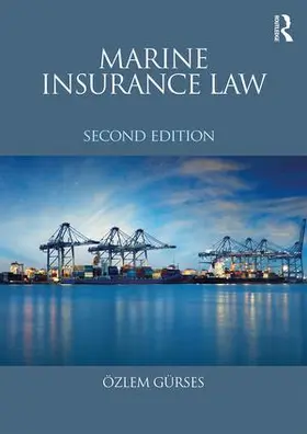 Gurses / Gürses |  Marine Insurance Law | Buch |  Sack Fachmedien