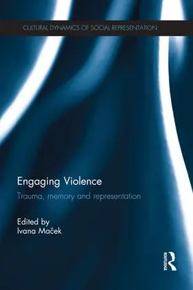 Macek |  Engaging Violence | Buch |  Sack Fachmedien