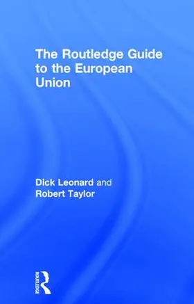 Leonard / Taylor |  The Routledge Guide to the European Union | Buch |  Sack Fachmedien