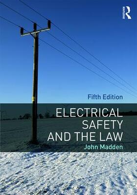 Madden |  Electrical Safety and the Law | Buch |  Sack Fachmedien