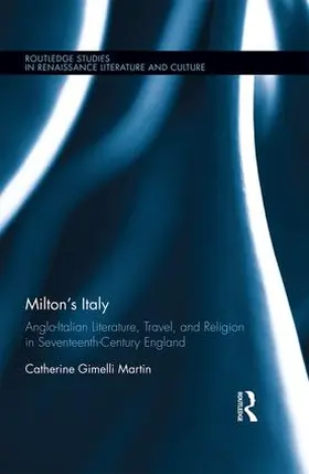 Martin |  Milton's Italy | Buch |  Sack Fachmedien