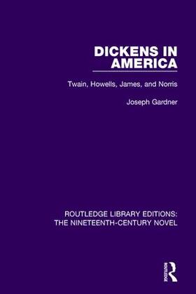 Gardner |  Dickens in America | Buch |  Sack Fachmedien