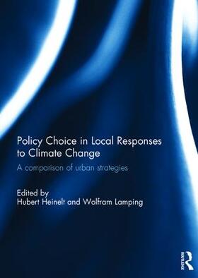 Heinelt / Lamping |  Policy Choice in Local Responses to Climate Change | Buch |  Sack Fachmedien