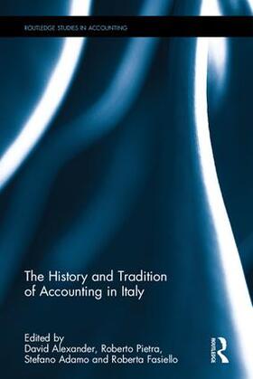 Alexander / Adamo / Pietra |  The History and Tradition of Accounting in Italy | Buch |  Sack Fachmedien