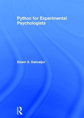 Dalmaijer |  Python for Experimental Psychologists | Buch |  Sack Fachmedien