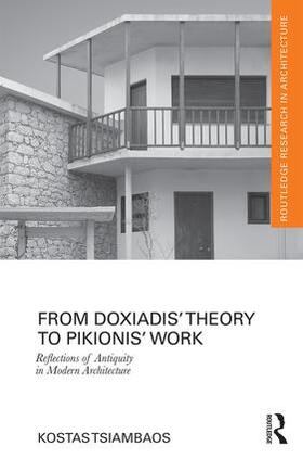 Tsiambaos |  From Doxiadis' Theory to Pikionis' Work | Buch |  Sack Fachmedien