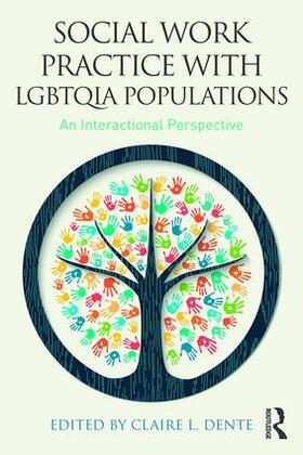 Dente |  Social Work Practice with LGBTQIA Populations | Buch |  Sack Fachmedien