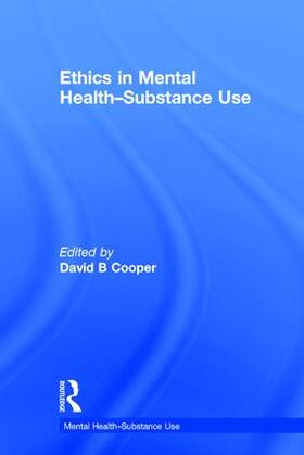 Cooper |  Ethics in Mental Health-Substance Use | Buch |  Sack Fachmedien