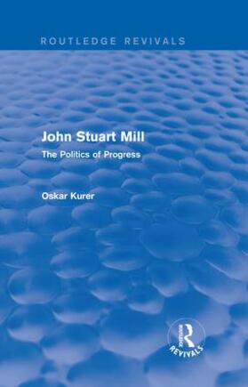 Kurer |  John Stuart Mill | Buch |  Sack Fachmedien