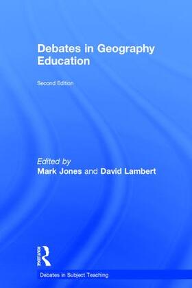 Jones / Lambert |  Debates in Geography Education | Buch |  Sack Fachmedien