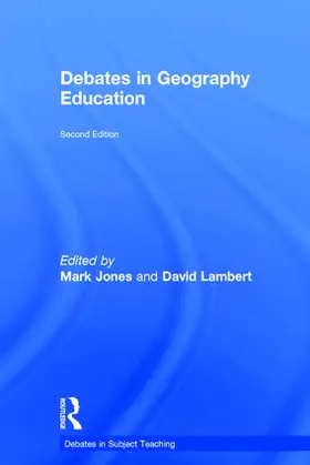 Jones / Lambert |  Debates in Geography Education | Buch |  Sack Fachmedien