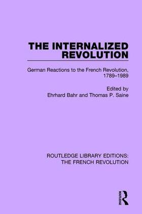 Bahr / Saine |  The Internalized Revolution | Buch |  Sack Fachmedien