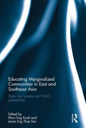 Kuah / Tan |  Educating Marginalized Communities in East and Southeast Asia | Buch |  Sack Fachmedien