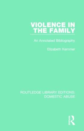 Kemmer |  Violence in the Family | Buch |  Sack Fachmedien