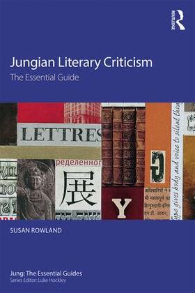 Rowland |  Jungian Literary Criticism | Buch |  Sack Fachmedien