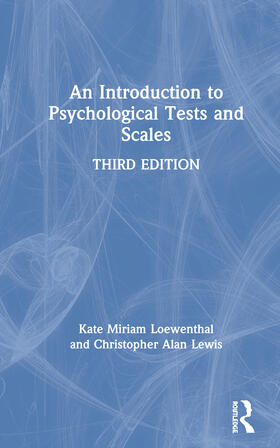 Loewenthal / Lewis |  An Introduction to Psychological Tests and Scales | Buch |  Sack Fachmedien