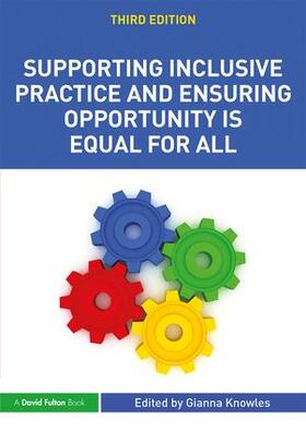 Knowles |  Supporting Inclusive Practice and Ensuring Opportunity is Equal for All | Buch |  Sack Fachmedien