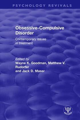 Goodman / Rudorfer / Maser |  Obsessive-Compulsive Disorder | Buch |  Sack Fachmedien