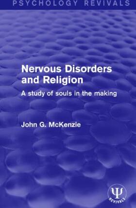 McKenzie |  Nervous Disorders and Religion | Buch |  Sack Fachmedien