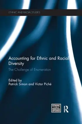 Simon / Piché | Accounting for Ethnic and Racial Diversity | Buch | 978-1-138-67638-1 | sack.de