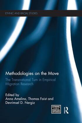 Amelina / Faist / Nergiz |  Methodologies on the Move | Buch |  Sack Fachmedien