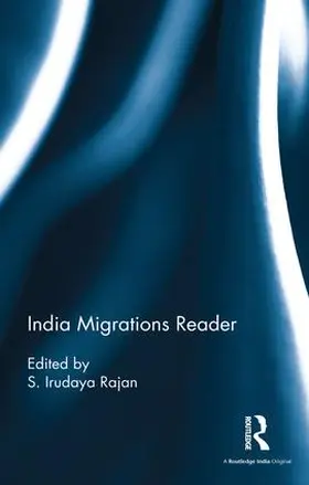 Rajan |  India Migrations Reader | Buch |  Sack Fachmedien