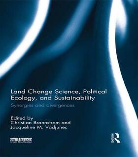 Brannstrom / Vadjunec |  Land Change Science, Political Ecology, and Sustainability | Buch |  Sack Fachmedien