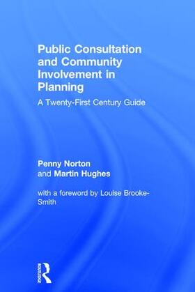 Norton / Hughes |  Public Consultation and Community Involvement in Planning | Buch |  Sack Fachmedien