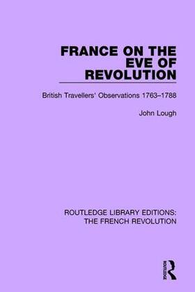 Lough |  France on the Eve of Revolution | Buch |  Sack Fachmedien