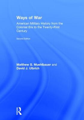 Muehlbauer / Ulbrich |  Ways of War | Buch |  Sack Fachmedien
