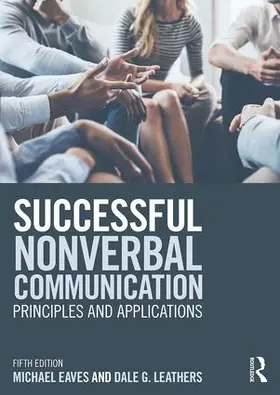 Eaves / Leathers |  Successful Nonverbal Communication | Buch |  Sack Fachmedien