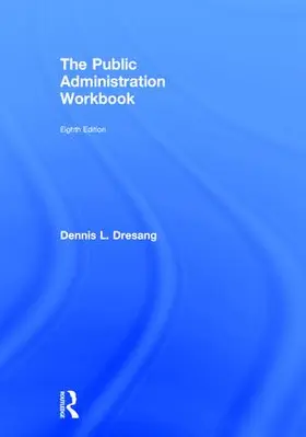 Dresang |  The Public Administration Workbook | Buch |  Sack Fachmedien