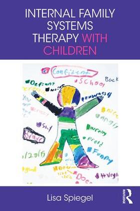 Spiegel |  Internal Family Systems Therapy with Children | Buch |  Sack Fachmedien
