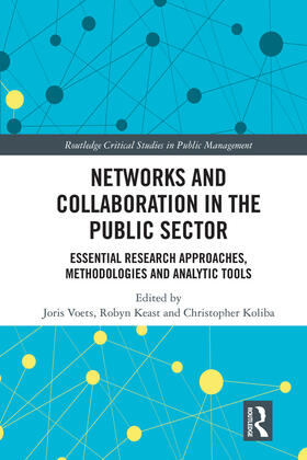 Voets / Keast / Koliba |  Networks and Collaboration in the Public Sector | Buch |  Sack Fachmedien