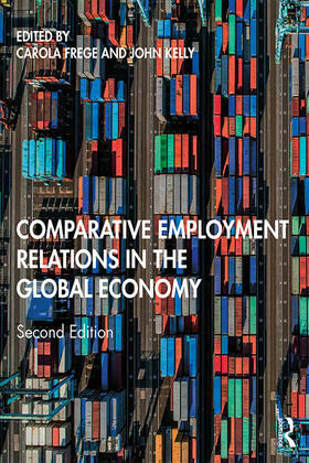 Frege / Kelly |  Comparative Employment Relations in the Global Economy | Buch |  Sack Fachmedien