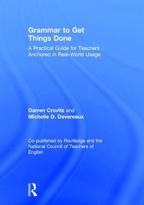 Crovitz / Devereaux |  Grammar to Get Things Done | Buch |  Sack Fachmedien
