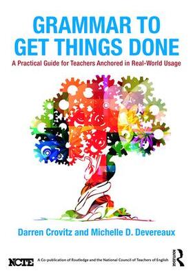 Crovitz / Devereaux |  Grammar to Get Things Done | Buch |  Sack Fachmedien