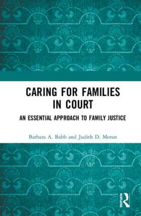 Babb / Moran |  Caring for Families in Court | Buch |  Sack Fachmedien