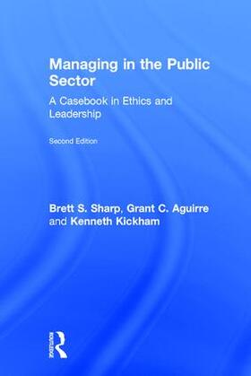 Sharp / Aguirre / Kickham |  Managing in the Public Sector | Buch |  Sack Fachmedien