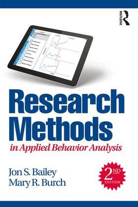 Bailey / Burch |  Research Methods in Applied Behavior Analysis | Buch |  Sack Fachmedien