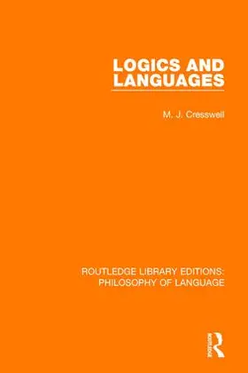 Cresswell |  Logics and Languages | Buch |  Sack Fachmedien