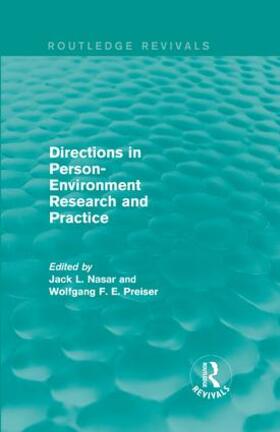 Nasar / Preiser |  Directions in Person-Environment Research and Practice | Buch |  Sack Fachmedien