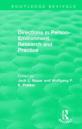 Nasar / Preiser |  Directions in Person-Environment Research and Practice | Buch |  Sack Fachmedien