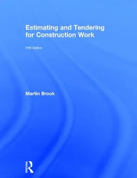 Brook |  Estimating and Tendering for Construction Work | Buch |  Sack Fachmedien